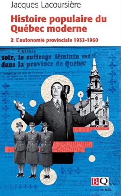 Histoire populaire du Québec moderne tome 2 Jacques Lacoursière