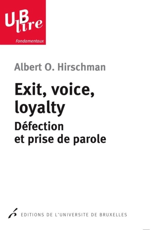 Couverture du livre Exit, Voice, and Loyalty - Albert O. Hirschman